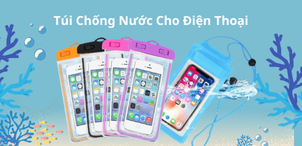 tui-chong-nuoc-cho-dien-thoai