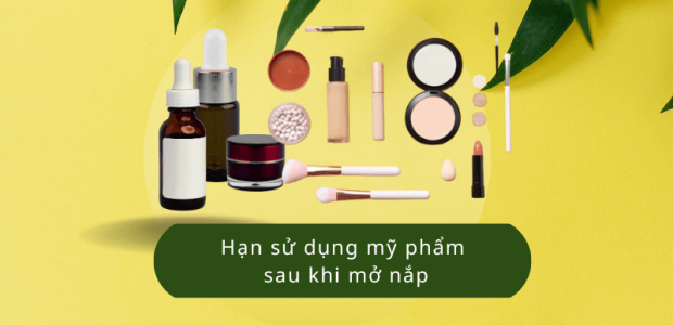 han-su-dung-my-pham-sau-khi-mo-nap