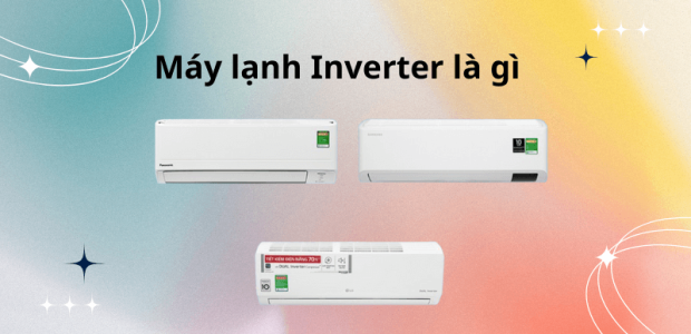 may-lanh-inverter-la-gi